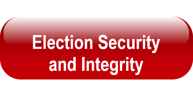 Election Security and Integrity